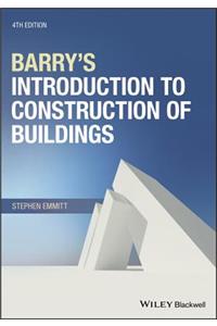 Barry's Introduction to Construction of Buildings