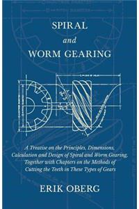 Spiral and Worm Gearing