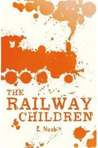 Scholastic Classics: The Railway Children