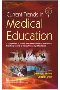 Current Trends in Medical Education