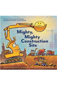 Mighty, Mighty Construction Site