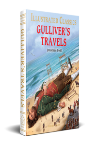 Gulliver Travels : illustrated Abridged Children Classics English Novel with Review Questions