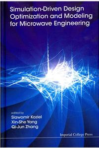 Simulation-Driven Design Optimization and Modeling for Microwave Engineering