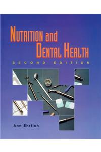 Nutrition and Dental Health