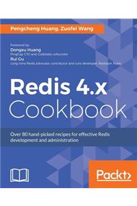 Redis 4.x Cookbook