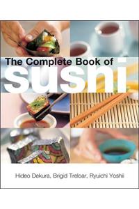 The Complete Book of Sushi