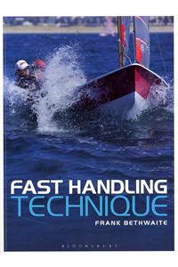 Fast Handling Technique