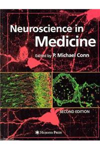 Neuroscience in Medicine: Second Edition