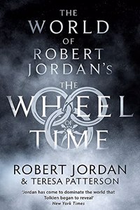 The World Of Robert Jordan's The Wheel Of Time