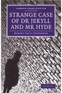 Strange Case of Dr Jekyll and MR Hyde