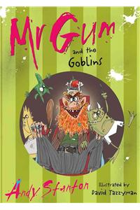 Mr Gum and the Goblins