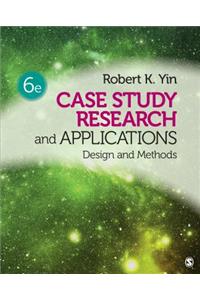 Case Study Research and Applications