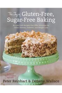 The Joy of Gluten-Free, Sugar-Free Baking