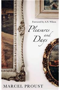 Pleasures and Days