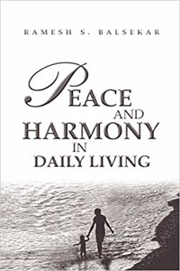 PEACE AND HARMONY IN DAILY LIVING