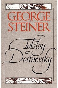 Tolstoy or Dostoevsky