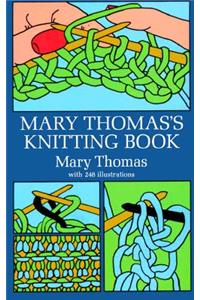 Mary Thomas's Knitting Book