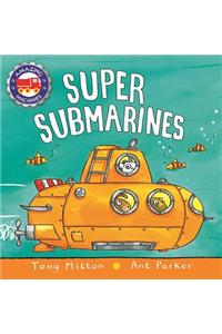 Super Submarines