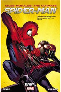 Miles Morales: Ultimate Spider-Man Volume 1