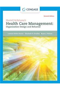 Shortell & Kaluzny's Health Care Management