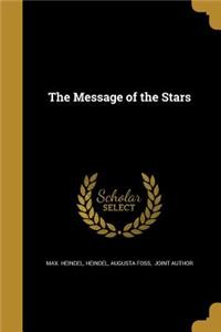 The Message of the Stars