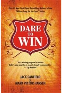 DARE TO WIN