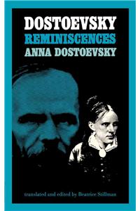 Dostoevsky Reminiscences