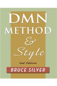 DMN Method and Style. 2nd Edition