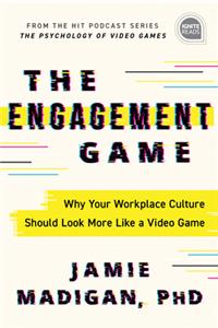 The Engagement Game