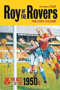 ROY OF THE ROVERS BEST OF THE 50S