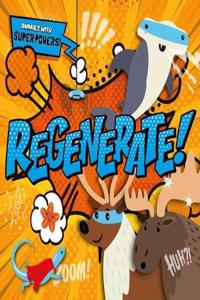 Regenerate!