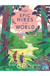 Epic Hikes of the World 1