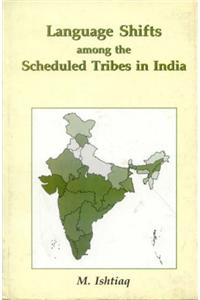 Language Shifts Among The Scheduled Tribes In India