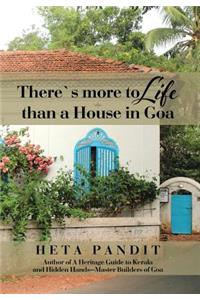 There's more to Life than a House in Goa