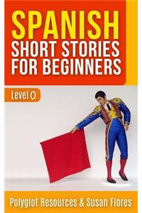 Spanish Short Stories for Beginners