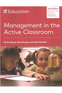 Management in the Active Classroom