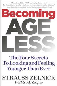 Becoming Ageless