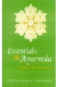 Sodasangahrdayam: Essential of Ayurveda