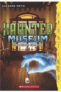 Haunted Museum: The Pearl Earring