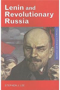 Lenin and Revolutionary Russia