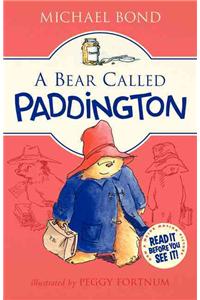 A Bear Called Paddington