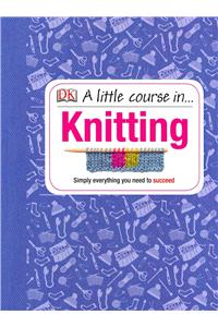 Little Course in Knitting