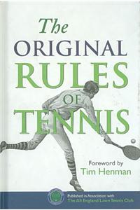 The Original Rules of Tennis