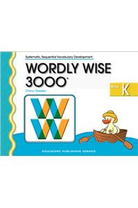 Wordly Wise 3000 Book K Student Workbook 2nd Edition