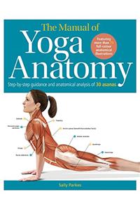 Manual of Yoga Anatomy