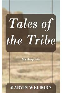 Tales of the Tribe