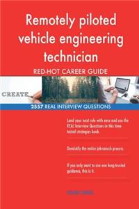 Remotely piloted vehicle engineering technician RED-HOT Career; 2557 REAL Interv