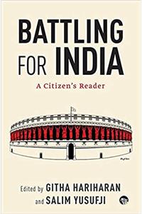 Battling for India: A Citizen's Reader