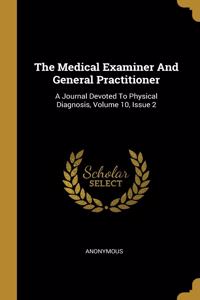 The Medical Examiner And General Practitioner