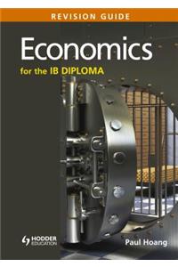 Economics for the Ib Diploma Revision Guide